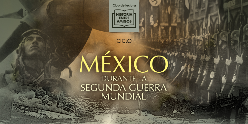 México durante la Segunda Guerra Mundial - 3 Museos